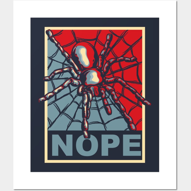 Spider Nope Wall Art by dumbshirts